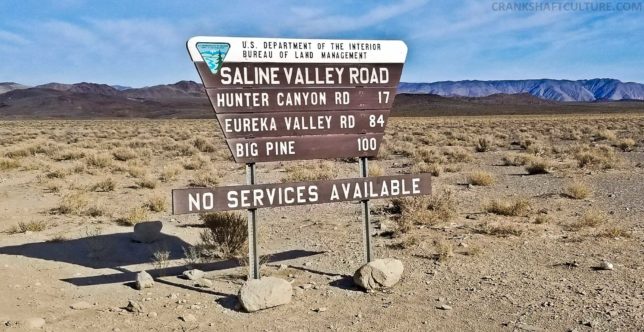 Hwy. 190 and Saline Valley Alt Route signs clearly says NO SERVICES. Enter at your own risk.