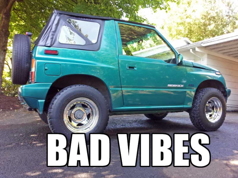 Suzuki Sidekick Bad Vibes
